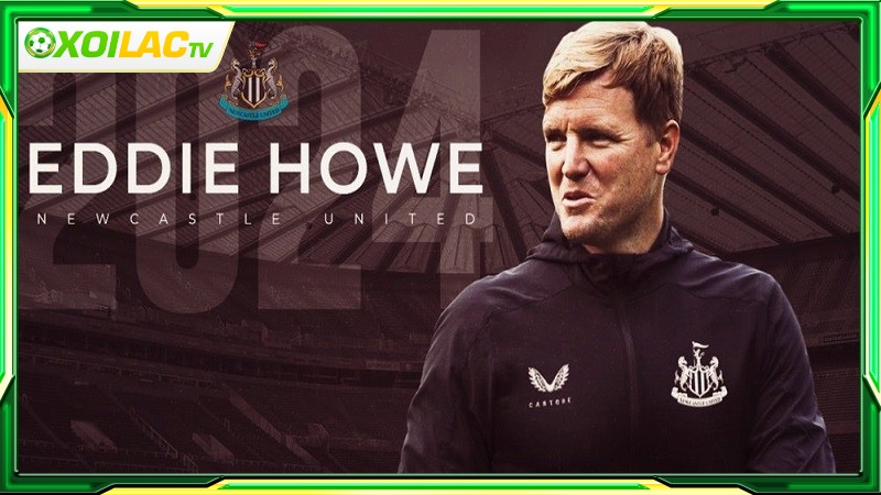 Tiểu sử huấn luyện viên Eddie Howe